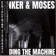 Front View : Binker And Moses - FEEDING THE MACHINE (LP) - Gearbox / GBOBI1576