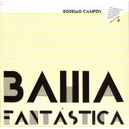 Front View : Rodrigo Campos - BAHIA FANTASTICA (LP) - Goma Gringa / GGLP 021