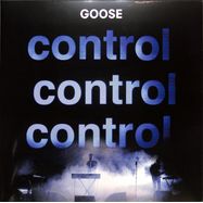 Front View : Goose - CONTROL CONTROL CONTROL(LP) - Universal / 4792143 / X96746