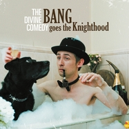 Front View : The Divine Comedy - BANG GOES THE KNIGHTHOOD (LP+MP3) - PIAS-DIVINE COMEDY RECORDS / 39148151