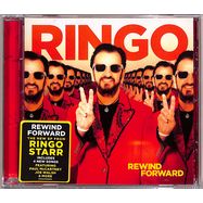 Front View : Ringo Starr - REWIND FORWARD (1CD) - Universal / 5586698