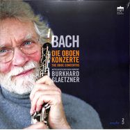 Front View : B. Glaetzner / Mitteldeutscher Bachkonvent - BACH, J.S.:DIE OBOENKONZERTE(JPC VINYL) (2LP) - Berlin Classics / 0303133BC