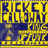 Front View : Rickey Calloway - KING OF FUNK (LP) - Funk Night Records / FNR211