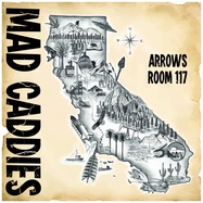 Front View : Mad Caddies - ARROWS ROOM 117 (LP) - Sbaem Records / 26914