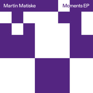 Front View : Martin Matiske - MOMENTS EP - Melodize / MELOD015