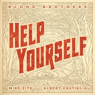 Front View : Mike Zito and Albert Castiglia s Blood Brothers - HELP YOURSELF (LP) - GULF COAST RECORDS / GCRXLP9067
