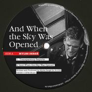 Front View : Myles Serge, Jamie Bissmire - AND WHEN THE SKY WAS OPEN - (ms) / MS14