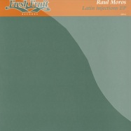 Front View : Raul Moros - LATIN INJECTIONS EP - Fresh Fruit EPFF61