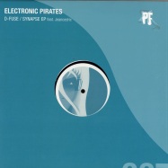 Front View : ELECTRONIC PIRATES FEAT JEANCEDRIC - D-FUSE / SYNAPSE EP - Pirates Federation / PFEP007