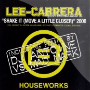 Front View : Lee Cabrera feat. Alex Cartana - Shake it 2008 - Houseworks hw055