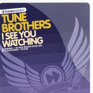 Front View : Tune Brothers - I SEE YOU WATCHING - Housesession / hsr026