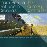 Front View : Mark Brown feat. Sarah Cracknell - THE JOURNEY CONTINUES - Positiva / 12tiv267