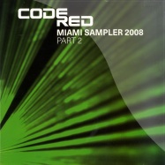Front View : Various Artists - CODE RED - MIAMI SAMPLER PART 2 - Code Red / code18R
