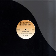Front View : Plastic Ian - STRAIGHT FROM THE GOOLIES (MR LEE EDITS) - Betters Days Records Inc / DAYS016
