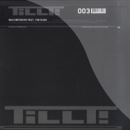 Front View : Max Enforcer feat The Rush - FADE TO BLACK / DAMNED - Tillt003