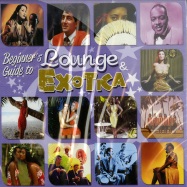 Front View : Various Artists - BEGINNERS GUIDE TO LOUNGE & EXOTICA (3XCD) - Nascente / nsbox085