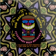 Front View : Keb Darge & Little Ediths - LEGENDARY WILD ROCKERS (CD) - BBE Records / BBE214CCD