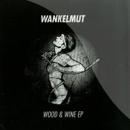 Front View : Wankelmut - WOOD & WINE (IAN POOLEY, FABIO GIANNELLI REMIX) - Get Physical / GPM258