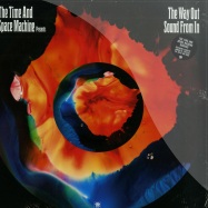Front View : The Time And Space Machine - THE WAY OUT SOUND FROM IN (2X12 LP + MP3) - Ample Play Records / ampla090v