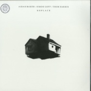 Front View : Aidan Baker / Simon Goff / Thor Harris - NOPLACE (LP+MP3) - Gizeh Records / GZH079
