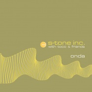 Front View : S-Tone Inc. With Toco & Friends - ONDA (LP) - SCHEMA / SC481LP