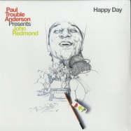 Front View : Paul Trouble Anderson pres. John Redmond - HAPPY DAY - BBE / BBE543SLP / 9013608