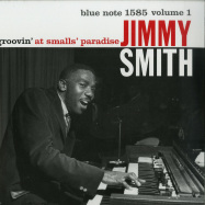 Front View : Jimmy Smith - GROOVIN AT SMALLS PARADISE VOL. 1 (LP) - Blue Note / 0822929