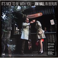 Front View : Jim Hall - IT S NICE TO BE WITH YOU:JIM HALL IN BERLIN (LP) - Musik Produktion Schwarzwald / 0215721MSW