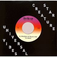 Front View : Xl Middleton & Saucy Lady - GO STEADY (7 INCH) - Star Creature / SC7063