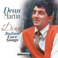 Front View : Dean Martin - DINO-ITALIAN LOVE SONGS (LP) (180 GRAMM, ORIGINAL ALBUM INCL. 6 BONUS TRACKS) - VINYL PASSION / VP80073