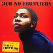 Front View : Various Artists - ADRIAN SHERWOOD PRESENTS DUB NO FRONTIERS (LP+MP3) - Pias, Real World / 39154031