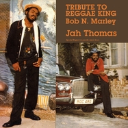 Front View :  Jah Thomas - TRIBUTE TO REGGAE KING BOB N.MARLEY (LP) - Burning Sound / BSRLP845
