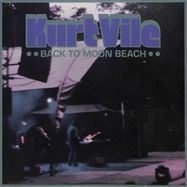 Front View : Kurt Vile - BACK TO MOON BEACH (STD. VINYL) (LP) - Virgin Music Las / 5842665