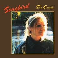 Front View : Eva Cassidy - SONGBIRD (LP) (180GR.) - Blix Street Records / 3934101458