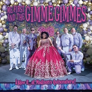 Front View : Me First And The Gimme Gimmes - BLOW IT AT MADISON S QUINCEANERA (BLACK VINYL) - Fat Wreck / 2901171FWR