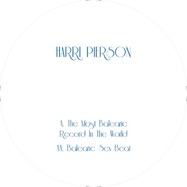 Front View : Harri Pierson - THE MOST BALEARIC RECORD IN THE WORLD - Duca Bianco / DB12020