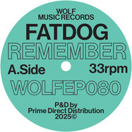 Front View : Fatdog - REMEMBER - Wolf Music / WOLFEP080