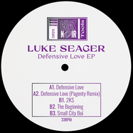 Front View : Luke Seager - DEFENSIVE LOVE EP - Chat Noir Tools / CNT018