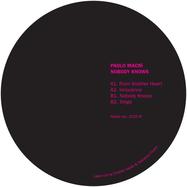 Front View : Paolo Macr - NOBODY KNOWS - Radici / RDC003