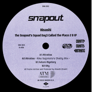Front View : Hisashi - THE SNAPOUTS SQUAD DAY3 CALLED THE PLACE 2 B - Snapout / SNA003