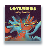 Front View : Lovebirds - THEY CALL ME EP - Winding Road / ROAD033