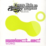 Front View : Fuzzy Hair vs Steve Angello - IN BEAT - Selected Works / SW012
