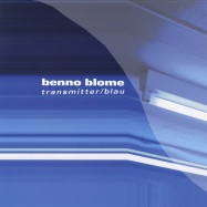Front View : Benno Blome - TRANSMITTER / BLAU - Sender 053