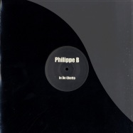 Front View : Philippe B - IN DE GHETTO - White-Ghetto