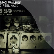 Front View : Max Walder - I FEEL ACID - Ghoststyle / gs07003