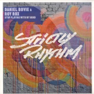 Front View : Daniel Bovie & Roy Rox - STOP PLAYING WITH MY MIND - Strictly Rhythm / sr12662