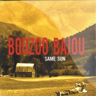 Front View : Boozoo Bajou - SAME SUN - K7 / !K7235EP