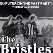 Front View : The Bristles - NO FUTURE IN THE PAST PT.1 - Sound Pollution / 30811601