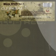 Front View : Various Artists - SUN DUB VOL. 2 - A SPICY BLEND BY DUNKELBUNT (2X12) - Poets Club  / pcr0523