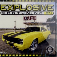 Front View : Various Artists - EXPLOSIVE CARTUNING 24 (2XCD) - Various Tunes / vari2011002